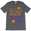 it's just a bunch of hocus pocus T-Shirt