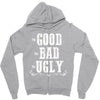 The Bad Ugly Good Zipper Hoodie