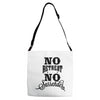 no retreat, no surrender. Adjustable Strap Totes