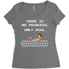 there is no princess Women's Triblend Scoop T-shirt