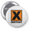irritant symbol Pin-back button