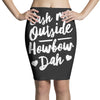 cash me outside howbow dah Pencil Skirts
