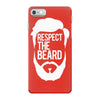 respect the beard iPhone 7 Case