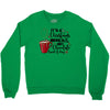 it's a christmas movies and hot chocolate kind of day Crewneck Sweatshirt