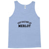 you had me at merlot Tank Top