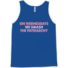 on wednesdays we smash the patriarchy Tank Top