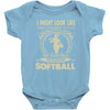 i might look like i'm playing softball Baby Onesie