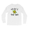world's best sister with flowers Long Sleeve Shirts