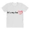 its my Heart All Over Women's T-shirt