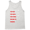 keep moving forward Tank Top