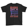 papa   body guard Youth Tee