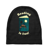 reading is fun Baby Beanies
