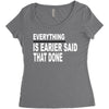everything Women's Triblend Scoop T-shirt