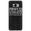 proud autism sister Samsung Galaxy S8 Plus