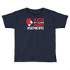 kiss my class Toddler T-shirt