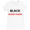 hides the blood stains Ladies Fitted T-Shirt