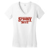 spooky shit Women's V-Neck T-Shirt