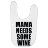 mamma needs some vino divertente Baby Bibs