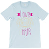 love hair stylist T-Shirt
