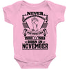 Never Underestimate Dog Rescuer Who Was Born November Baby Onesie