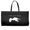 t rex hates pushups Weekender Totes
