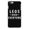 Leos Over Everyone iPhone 6 Plus/6s Plus Case