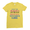 don't be jealous just because i'm a super cute november girl Ladies Fitted T-Shirt