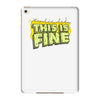 this is fine iPad Mini 4