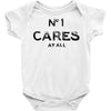 no1 cares Baby Onesie
