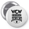 monday night jericho Pin-back button