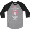 To The World My Daughter is Just a Nurse... 3/4 Sleeve Shirt