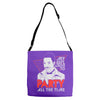 my girl wants to party all the time Adjustable Strap Totes