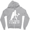 This Drink I Like It Zipper Hoodie