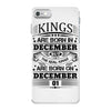 Real Kings Are Born On December 1 iPhone 7 Case