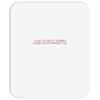 i love you but if zombies cgase us i'm tripping you Mousepad