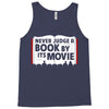 never judge a book by its movie Tank Top
