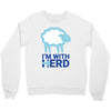 i m with herd Crewneck Sweatshirt