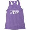 best grandfather ever Racerback Tank
