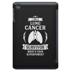 I am a Lung Cancer Survivor - What's Your Superpower? iPad Mini